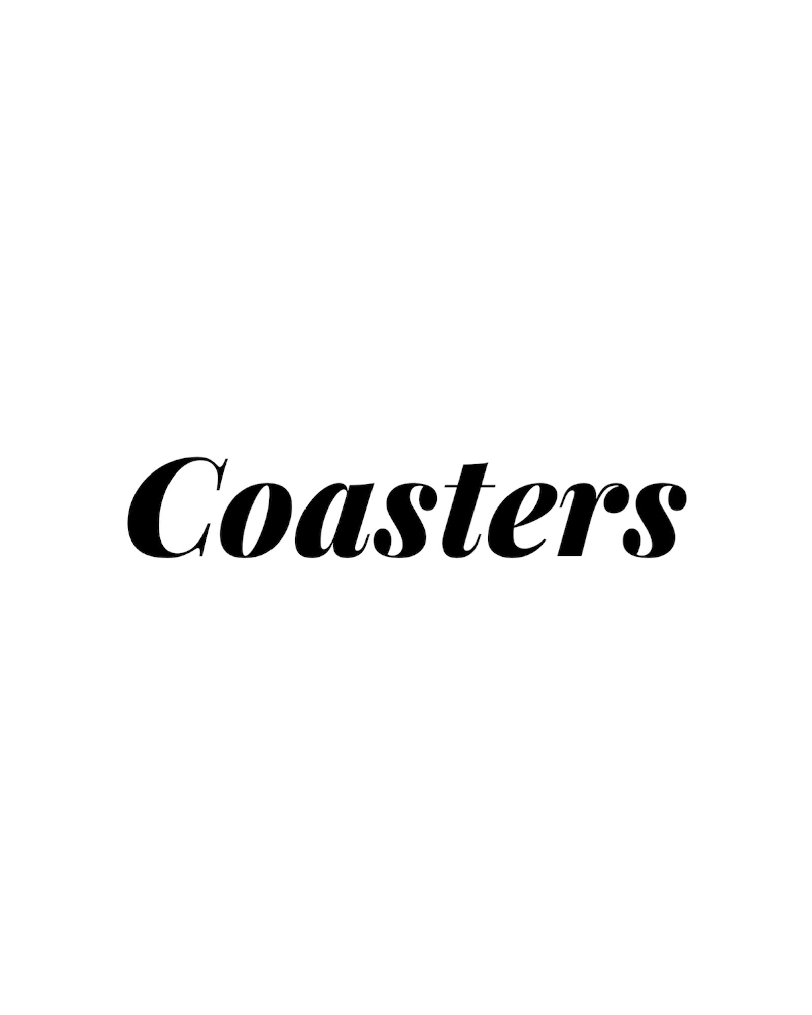 Coasters