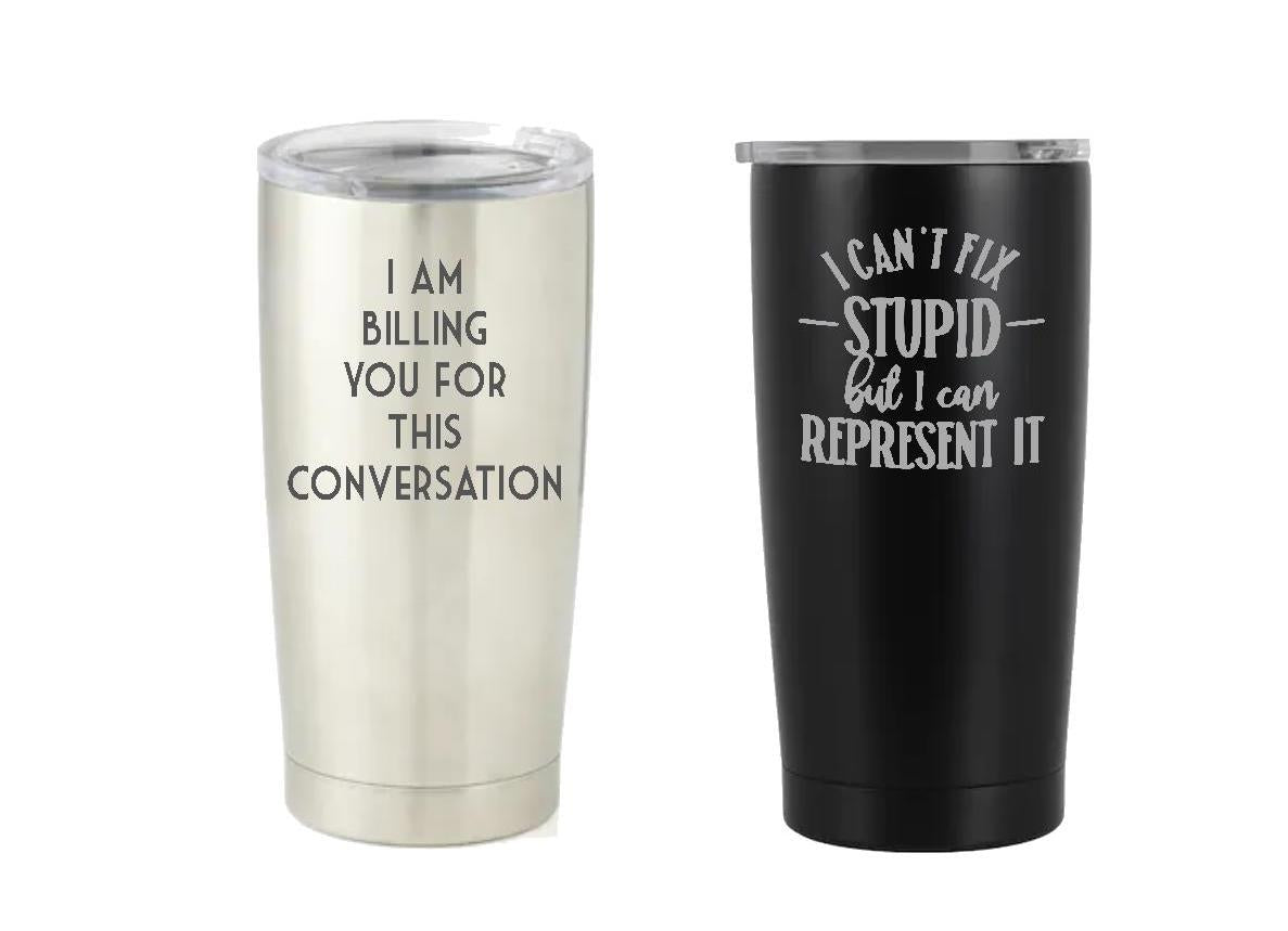 Legal Tumblers 18.5oz