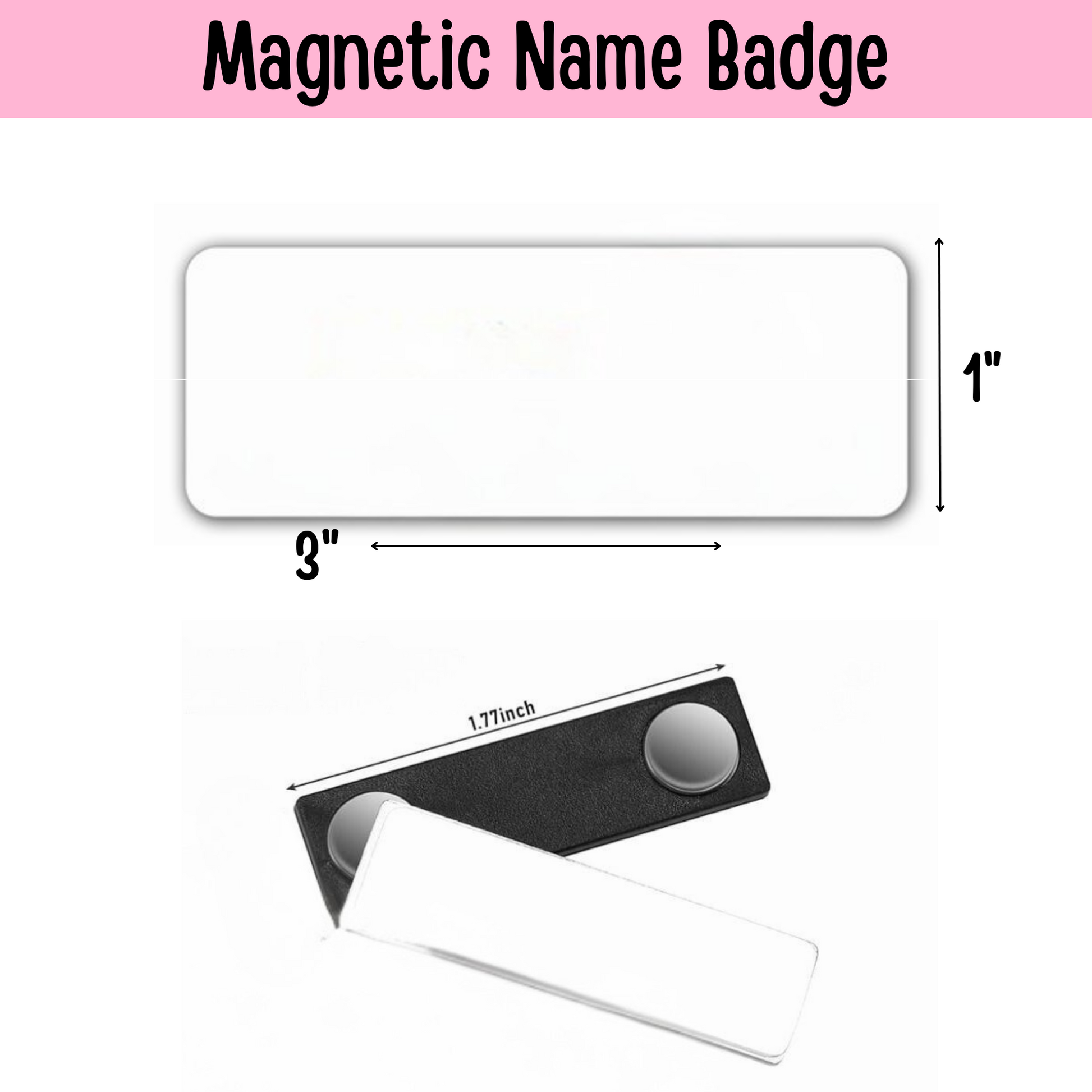 Name Badge with Magnet 1" x 3"